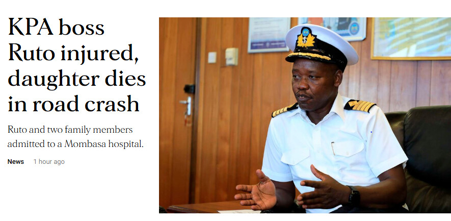 KPA MD William Ruto Involved In A Deadly Accident, Losses Daughter ...